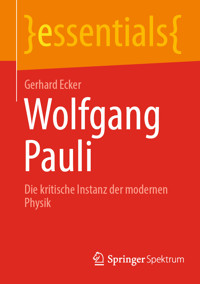 Wolfgang Pauli - Gerhard Ecker - E-Book