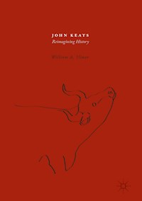 John Keats - William A. Ulmer - E-Book