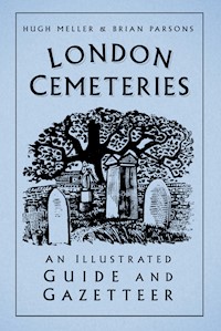 London Cemeteries - Hugh Meller - E-Book