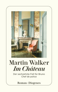 Im Château - Martin Walker - E-Book