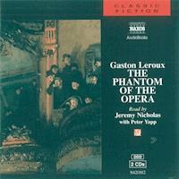 The Phantom of the Opera - Gastón Leroux - Hörbuch