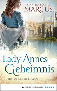 Lady Annes Geheimnis - Martha Sophie Marcus - E-Book