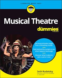 Musical Theatre For Dummies - Seth Rudetsky - E-Book