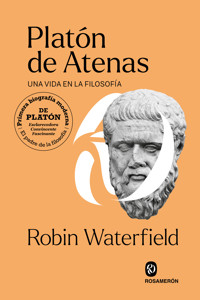 Platón de Atenas - Robin Waterfield - E-Book