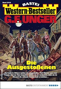 G. F. Unger Western-Bestseller 2419 - G. F. Unger - E-Book