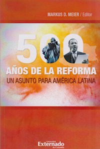 500 años de la Reforma - Varios autores - E-Book