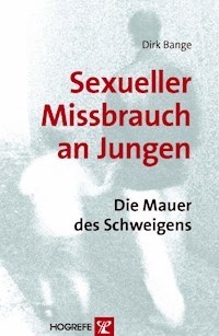 Sexueller Missbrauch an Jungen - Dirk Bange - E-Book