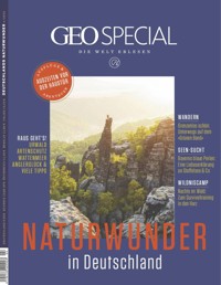 GEO SPECIAL 04/2020 - Naturwunder in Deutschland - GEO SPECIAL Redaktion - E-Book