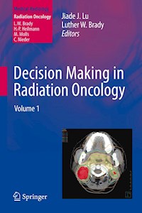 Decision Making in Radiation Oncology -  - E-Book