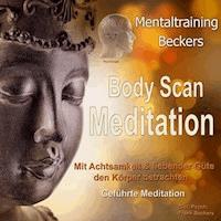 Body Scan Meditation - Frank Beckers - Hörbuch