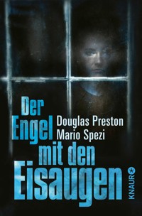 Der Engel mit den Eisaugen - Douglas Preston - E-Book