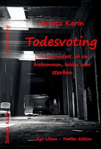 Todesvoting - Karin Szivatz - E-Book