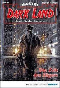 Dark Land 41 - Horror-Serie - Marc Freund - E-Book