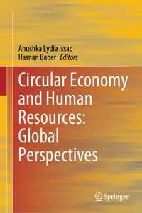 Circular Economy and Human Resources: Global Perspectives -  - E-Book