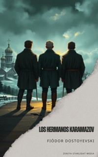 Los hermanos Karamazov - Fiódor Dostoyevski - E-Book