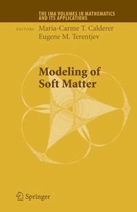 Modeling of Soft Matter -  - E-Book