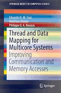 Thread and Data Mapping for Multicore Systems - Eduardo H. M. Cruz - E-Book