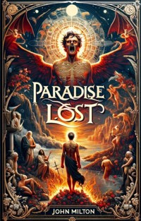 Paradise Lost(Illustrated) - John Milton - E-Book
