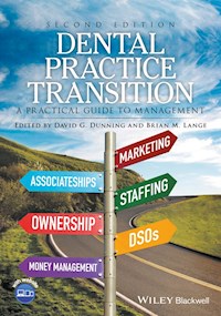 Dental Practice Transition -  - E-Book