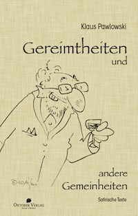 Gereimtheiten und andere Gemeinheiten - Klaus Pawlowski - E-Book