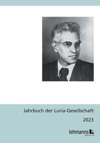 Jahrbuch der Luria-Gesellschaft 2023 -  - E-Book