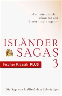 Die Saga von Hallfreð dem Schwierigen -  - E-Book