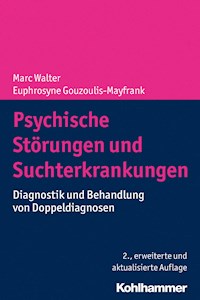 Psychische Störungen und Suchterkrankungen - - E-Book