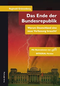 Das Ende der Bundesrepublik - Reginald Grünenberg - E-Book