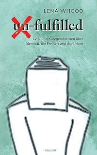 un-fulfilled - Lena Whooo - E-Book