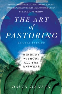 The Art of Pastoring - David Hansen - E-Book