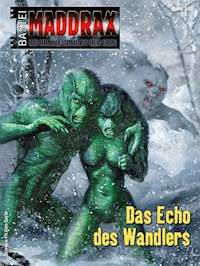 Maddrax 555 - Lucy Guth - E-Book