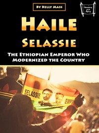 Haile Selassie - Kelly Mass - E-Book
