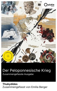 Der Peloponnesische Krieg (Zusammengefasste Ausgabe) - Thukydides - E-Book