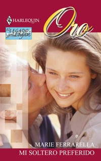 Mi soltero preferido - Marie Ferrarella - E-Book