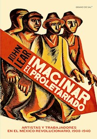 Imaginar el proletariado - John Lear - E-Book