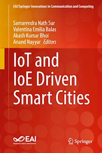 IoT and IoE Driven Smart Cities -  - E-Book
