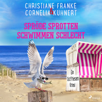 Spröde Sprotten schwimmen schlecht - Christiane Franke - E-Book + Hörbuch
