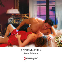 Fruto del amor - Anne Mather - Hörbuch