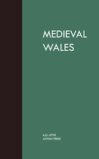 Medieval Wales - A. G. Little - E-Book