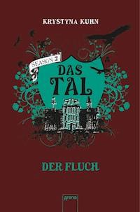 Das Tal. Der Fluch - Krystyna Kuhn - E-Book