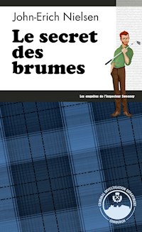 Le secret des brumes - John-Erich Nielsen - E-Book