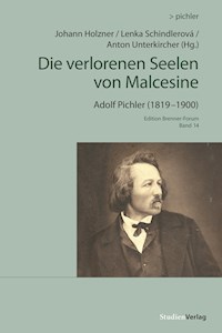 Die verlorenen Seelen von Malcesine - Adolf Pichler - E-Book