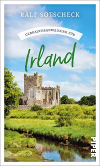 Gebrauchsanweisung für Irland - Ralf Sotscheck - E-Book