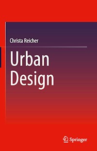 Urban Design - Christa Reicher - E-Book