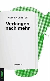 Verlangen nach mehr - Andrea Gerster - E-Book