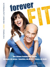 Forever fit - Viktoria Lauterbach - E-Book