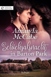 Schicksalsnacht in Barton Park - Amanda McCabe - E-Book