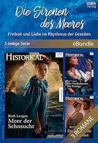 Die Sirenen des Meeres – Freiheit und Liebe im Rhythmus der Gezeiten (3-teilige Serie) - Ruth Langan - E-Book