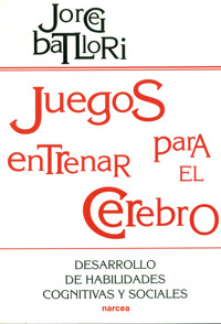 Juegos para entrenar el cerebro - Jorge Batllori - E-Book