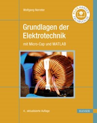 Grundlagen der Elektrotechnik - Wolfgang Nerreter - E-Book